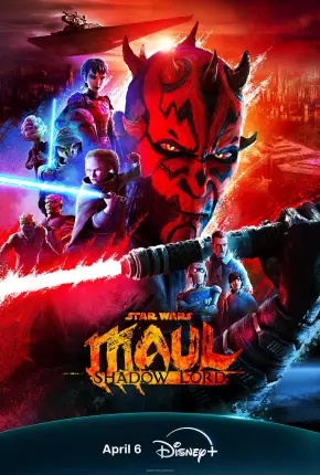 Star Wars - Maul - Lorde das Sombras - 1ª Temporada