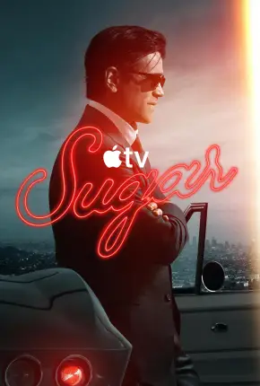 Sugar - 2ª Temporada