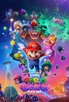 Super Mario Galaxy - O Filme - Legendado