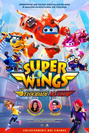 Super Wings em Velocidade Máxima