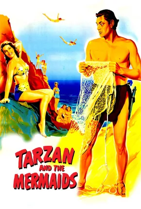 Tarzan e as Sereias - Colorizado por I.A