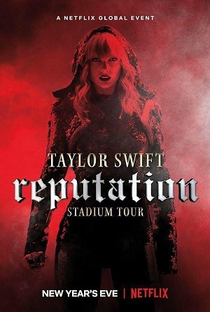 Taylor Swift - Reputation Stadium Tour Legendado Netflix
