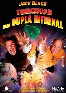Tenacious D - Uma Dupla Infernal