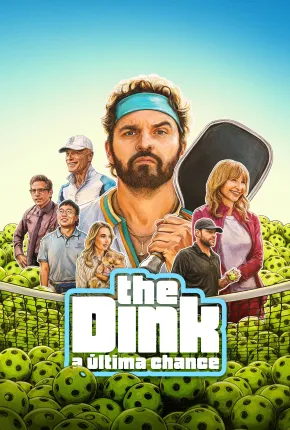 The Dink: A Última Chance