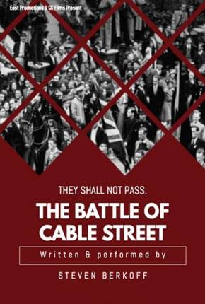 They Shall Not Pass - The Battle of Cable Street - Legendado e Dublado Não Oficial