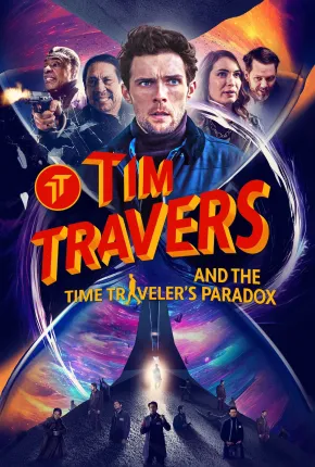 Tim Travers and the Time Travelers Paradox - Legendado