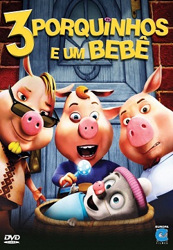 Três Porquinhos E Um Bebê