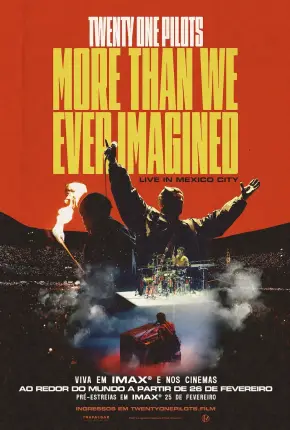 Twenty One Pilots - More Than We Ever Imagined - CAM - Legendado