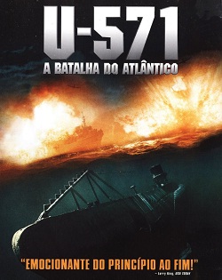 U-571 - A Batalha do Atlântico