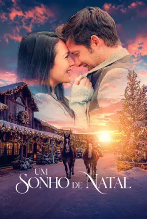 Um Sonho de Natal - A Christmas Dream