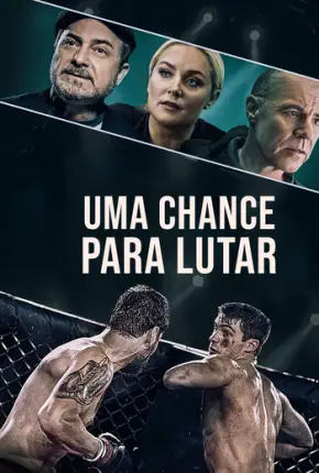 Uma Chance Para Lutar