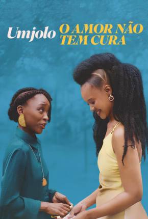 Umjolo - O Amor Não Tem Cura
