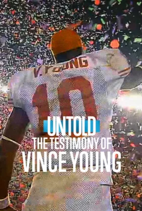 Untold: O Depoimento de Vince Young