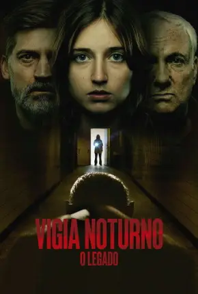 Vigia Noturno - O Legado