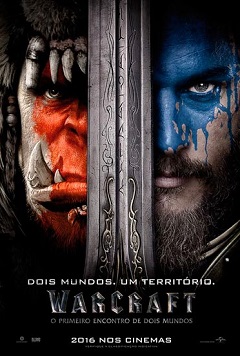 Warcraft - O Primeiro Encontro de Dois Mundos