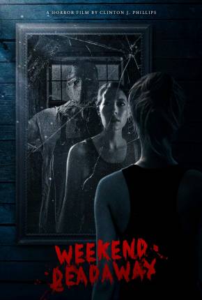Weekend Deadaway - Legendado e Dublado