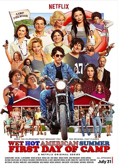 Wet Hot American Summer - First Day of Camp