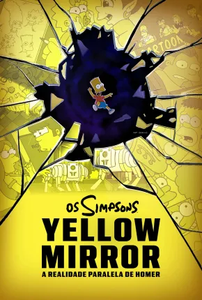 Yellow Mirror: A Realidade Paralela de Homer