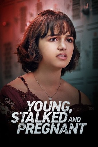 Young Stalked and Pregnant