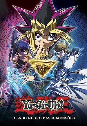 Yu-Gi-Oh! O Lado Negro das Dimensões