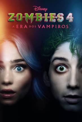 Zombies 4 - A Era dos Vampiros